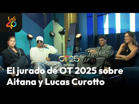 Lee más sobre el artículo Entrevista al JURADO de OT 2025: de triunfar como AITANA al caso mediático de LUCAS CUROTTO | LOS40