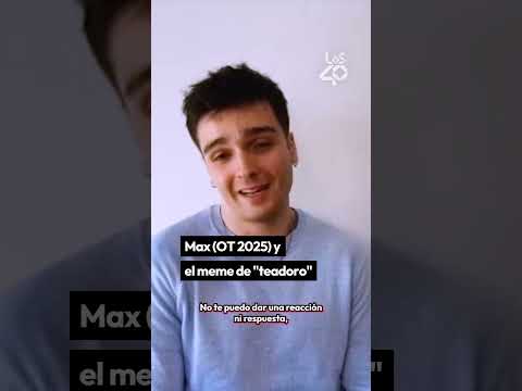 Lee más sobre el artículo MAX y su meme de «TEADORO»😂 | LOS40