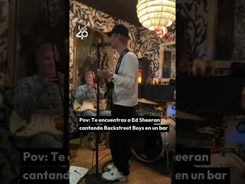 Lee más sobre el artículo ED SHEERAN es pillado en un bar cantando los Backstreet Boys😱😳 | LOS40