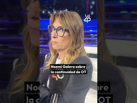 Lee más sobre el artículo ¿Seguirá habiendo más ediciones de #OT? 👀 NOEMÍ GALERA responde a las especulaciones