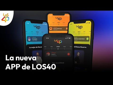 Lee más sobre el artículo LLEGA la NUEVA APP de LOS40