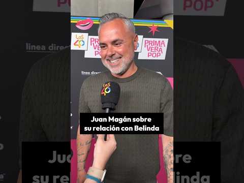 Lee más sobre el artículo ¿A quién le gustaría otra COLABORACIÓN entre JUAN MAGÁN y BELINDA? 😏🎤 #LOS40PrimaveraPOP